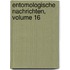 Entomologische Nachrichten, Volume 16