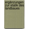 Ergänzungen Zur Statik Des Landbaues door Ruebel Von Sinderen