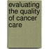 Evaluating the Quality of Cancer Care