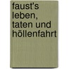 Faust's Leben, Taten und Höllenfahrt door Friedrich Maximilian Klinger
