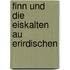 Finn Und Die Eiskalten Au Erirdischen