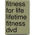 Fitness For Life Lifetime Fitness Dvd