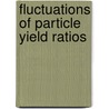 Fluctuations of particle yield ratios door Dmytro Kresan