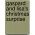 Gaspard and Lisa's Christmas Surprise