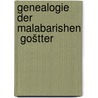 Genealogie der malabarishen  goštter by Ziegenbalg