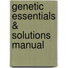 Genetic Essentials & Solutions Manual door Benjamin A. Pierce