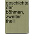Geschichte der Böhmen, Zweiter Theil