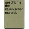 Geschichte der italienischen Malerei. door Giovanni Battista Cavalcaselle