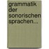 Grammatik Der Sonorischen Sprachen...
