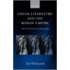 Greek Literature and the Roman Empire