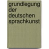 Grundlegung der deutschen Sprachkunst door Johann Christoph Gottsched