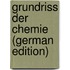 Grundriss Der Chemie (German Edition)