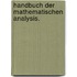 Handbuch der mathematischen Analysis.