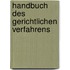 Handbuch des Gerichtlichen Verfahrens