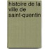 Histoire de la ville de Saint-Quentin