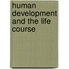Human Development and the Life Course by Franz E. Weinert