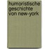 Humoristische Geschichte Von New-york