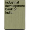 Industrial Development Bank of India: door Ambika Pati