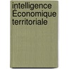 Intelligence Économique Territoriale door Yannick Bouchet