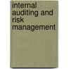 Internal Auditing And Risk Management by Zakiah Mohammadun Mohammed