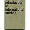 Introduction to International Studies by Brian Orend