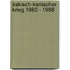 Irakisch-Iranischer Krieg 1980 - 1988
