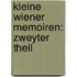 Kleine Wiener Memoiren: zweyter Theil