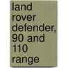 Land Rover Defender, 90 and 110 Range door James Taylor