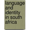 Language and identity in South Africa door Daniela Kröner