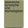 Lateinische Synonyme und Etymologieen door Ludwig Von Doederlein