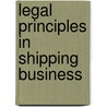 Legal Principles in Shipping Business by Institute of Chartered Shipbrokers