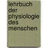 Lehrbuch Der Physiologie Des Menschen