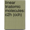 Linear Triatomic Molecules: C2h (Cch) by K.N. Rao