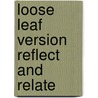 Loose Leaf Version Reflect and Relate door Steven Mccornack