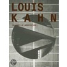 Louis Kahn: The Power of Architecture door Louis Kahn