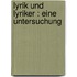 Lyrik und lyriker : eine untersuchung