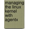 Managing the Linux kernel with AgentX door Oliver Wellnitz