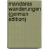 Mandaras Wanderungen (German Edition)