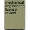 Mechanical Engineering License Review door John D. Constance