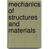 Mechanics of Structures and Materials door Grzebieta