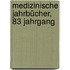 Medizinische Jahrbücher, 83 Jahrgang