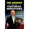 Mel Brooks in the Cultural Industries door Alex Symons