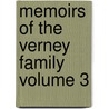 Memoirs of the Verney Family Volume 3 by Overseas Club