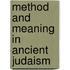 Method and Meaning in Ancient Judaism