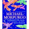 Michael Morpurgo Christmas Collection by Michael Morpurgo