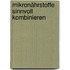Mikronährstoffe sinnvoll kombinieren