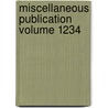 Miscellaneous Publication Volume 1234 door United States Department of Agriculture