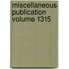 Miscellaneous Publication Volume 1315 door United States Department of Agriculture