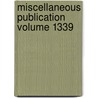 Miscellaneous Publication Volume 1339 door United States Department of Agriculture