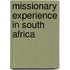 Missionary Experience in South Africa